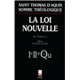 Somme théologique : La Loi nouvelle (nouvelle édition)