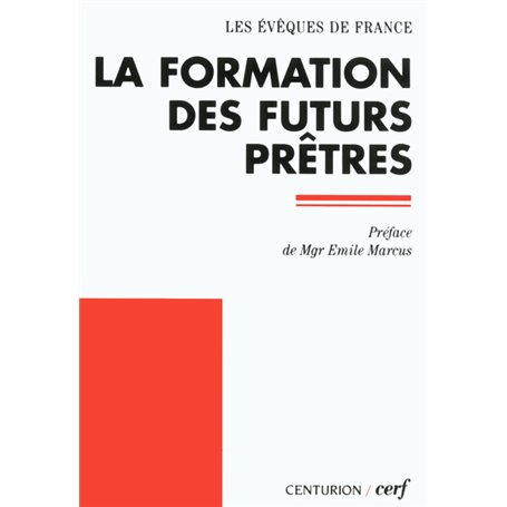 La Formation des futurs prêtres