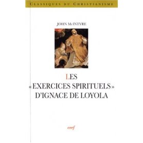 Les Exercices spirituels d'Ignace de Loyola