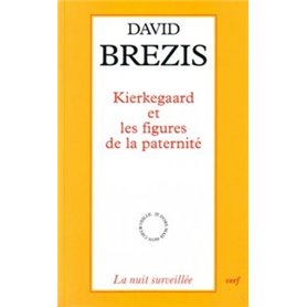 Kierkegaard et les figures de la paternité