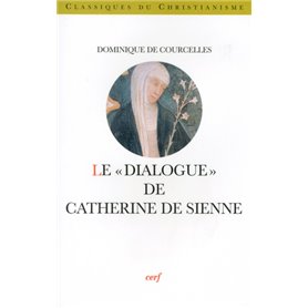 Le Dialogue de Catherine de Sienne