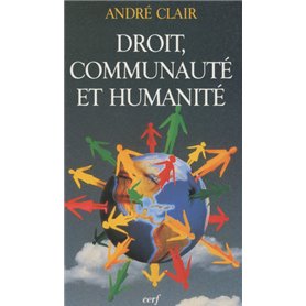 Droit, communauté et humanité