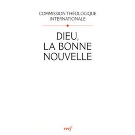 Dieu, la bonne nouvelle