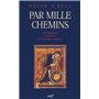 Par mille chemins