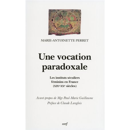 Une vocation paradoxale