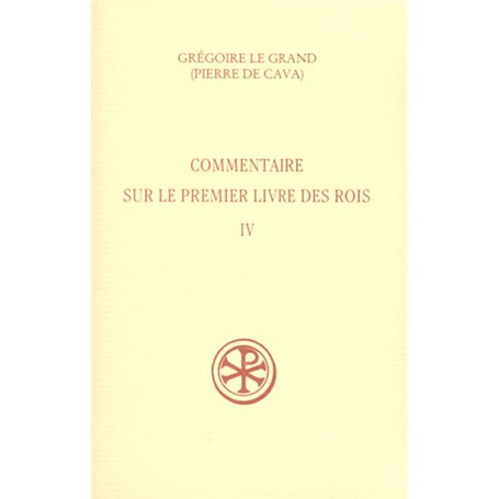 SC 449 Commentaire sur le Premier Livre des Rois, IV