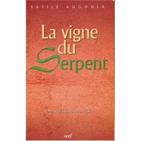 La vigne du serpent