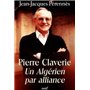 Pierre Claverie : Un Algérien par alliance