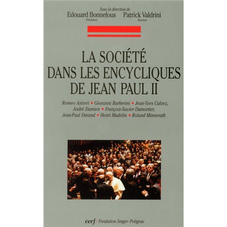 La Société dans les encycliques de Jean-Paul II