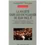 La Société dans les encycliques de Jean-Paul II