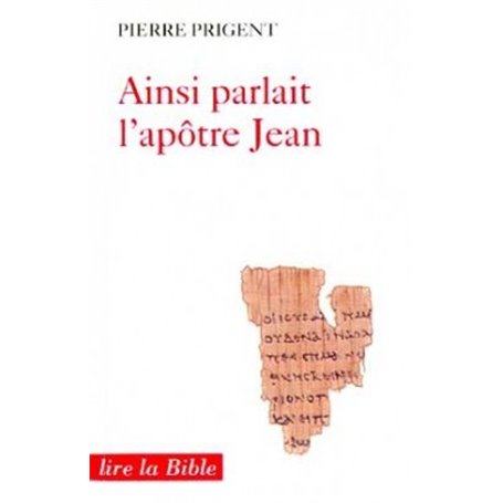 Ainsi parlait l'apôtre Jean