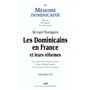 Mémoire dominicaine spécial - numéro 3 Les dominicains en France et leurs réformes