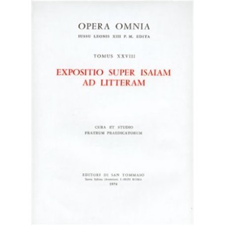 Opera omnia - tome 28 Isaiam ad litteram