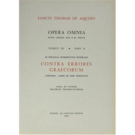 Opera Omnia - tome 40 Pars A-B-C-D-E