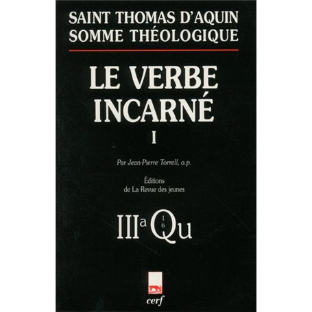 Somme théologique : Le Verbe incarné, I