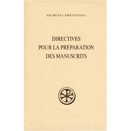 Directives pour la préparation des manuscrits