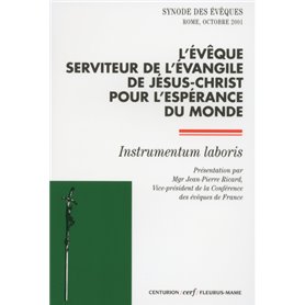 L'Évêque, serviteur de l'Évangile de Jésus-Christ pour l'espérance du monde