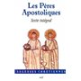 Les Pères apostoliques - Texte intégral