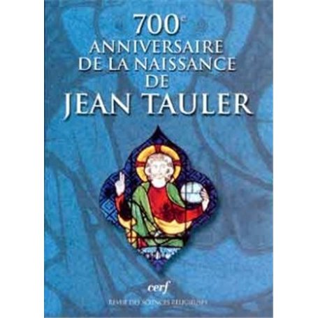 Revue des Sciences Religieuses numéro 4 700e anniversaire de la naissance de Jean Tauler