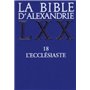 La Bible d'Alexandrie : L'Ecclésiaste