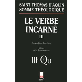 Somme théologique : Le Verbe incarné, III