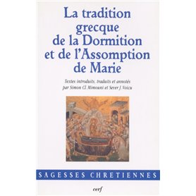 La Tradition grecque de la Dormition et de l'Assomption de Marie