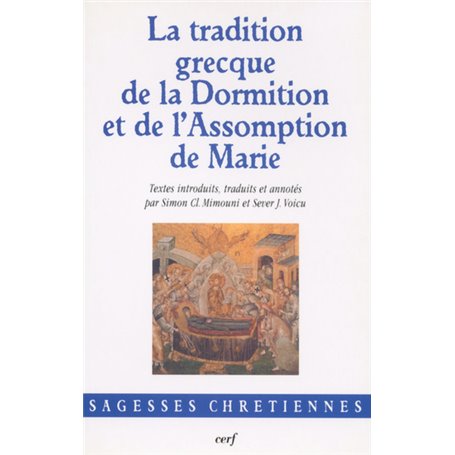 La Tradition grecque de la Dormition et de l'Assomption de Marie