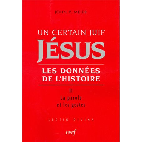 Un certain Juif : Jésus - tome 2 Les données de l'histoire