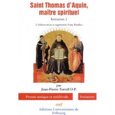 Saint Thomas d'Aquin, maître spirituel - Initiation 2