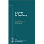 Sauver le bonheur