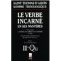 Somme théologique : Le Verbe incarné en ses mystères, I, 2