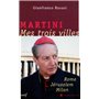 Martini  Mes trois villes