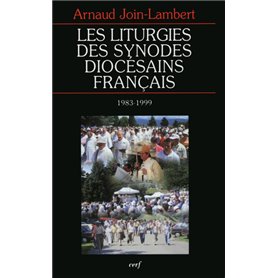 Les Liturgies des synodes diocésains français