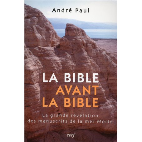 La Bible avant la Bible