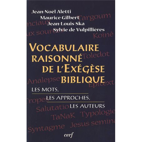 Vocabulaire raisonné de l'exégèse biblique