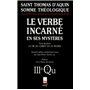 Somme théologique : Le Verbe incarné en ses mystères, II