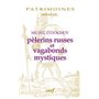 Pèlerins russes et vagabonds mystiques