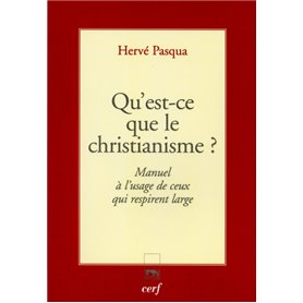 Qu'est-ce que le christianisme ?