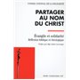 Partager au nom du Christ