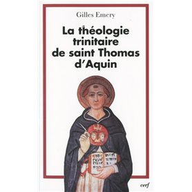 La théologie trinitaire de saint Thomas d'Aquin