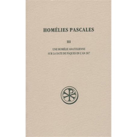 Homélies pascales - tome 3