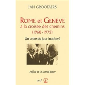 Rome et Genève à la croisée des chemins (1968-1972)