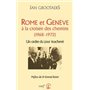 Rome et Genève à la croisée des chemins (1968-1972)