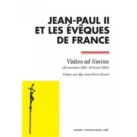 Jean-Paul II et les évêques de France