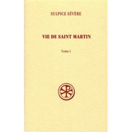 Vie de saint Martin - tome 1