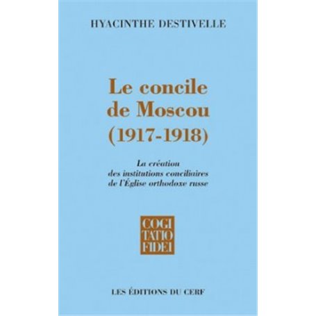 Le Concile de Moscou 1917-1918