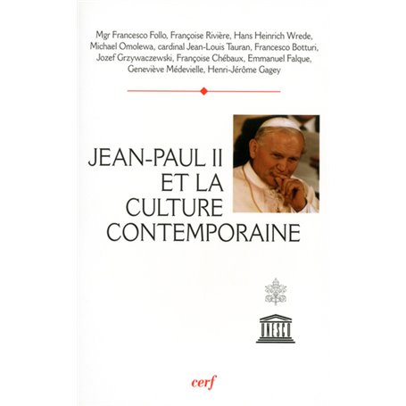 Jean Paul II et la culture contemporaine