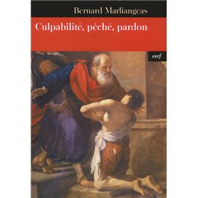 Culpabilité, péché, pardon