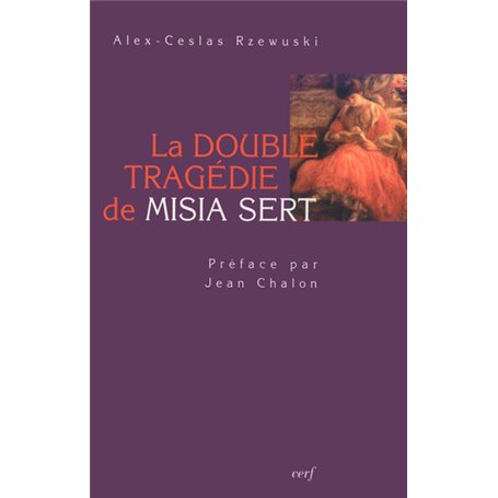 La double tragédie de Misia Sert