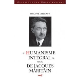 Humanisme intégral (1936) de Jacques Maritain